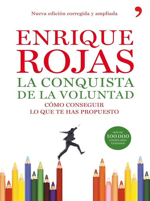 Title details for La conquista de la voluntad by Enrique Rojas - Available